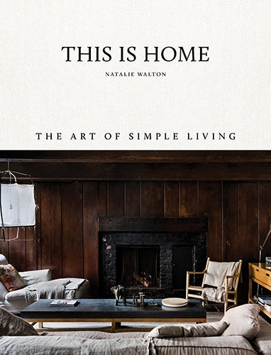 This Is Home is about simple living – how to focus on our values to create authentic homes full of meaning and joy. Natalie Walton steps inside sixteen homes across the world to meet the people who made them, and discover whether there is some universality to what makes us happy in the spaces we inhabit. Filled with beautiful photography, transporting stories and practical advice, This Is Home reminds and inspires us to nurture the space that helps make our lives possible.
