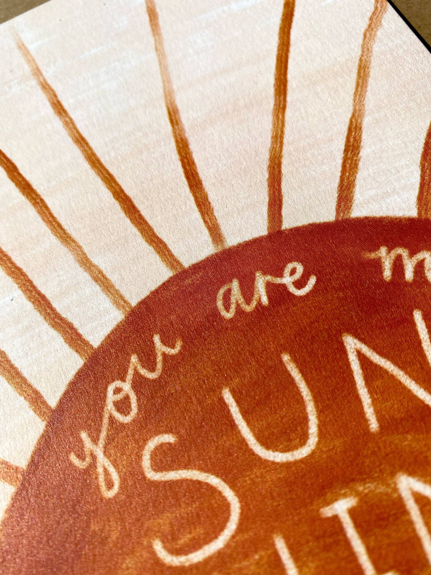 You Are My Sunshine Card - Everyday, Positive, Love, Greeting