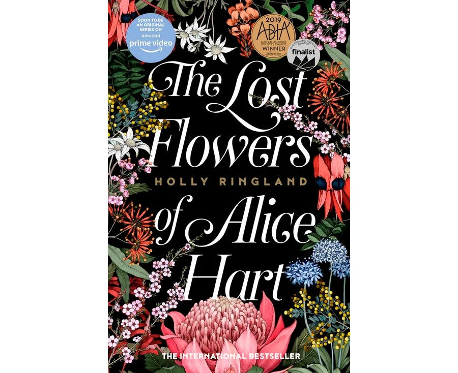 The Lost Flowers of Alice Hart - RINGLAND, HOLLY